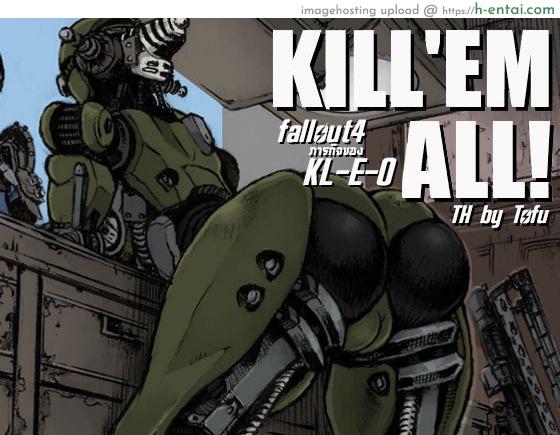 โดจิน Fallout 4 ภารกิจของ KL-E-0: KILL'EM ALL [Double Deck Seisakujo (Double Deck)] KILL'EM ALL! (Fallout 4) แปลไทย 4