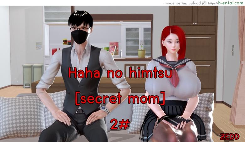 โดจิน ยิ่งแตก ยิ่งแกร่ง 2 - สะกดใจแล้วแตกใน [ZEDD] Haha no himitsu [secret mom] 2 แปลไทย 2
